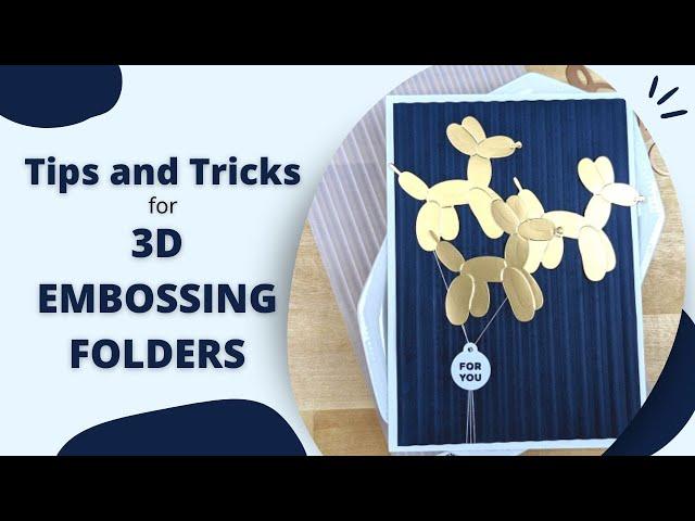 3D Embossing Folders | Get Great Results