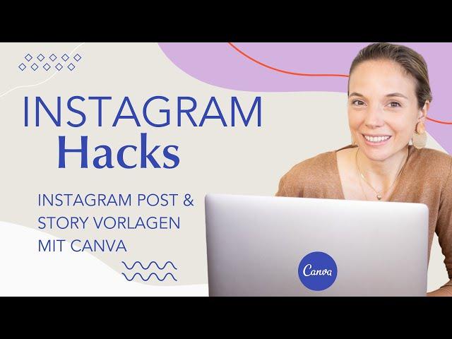 Instagram Posts & Stories Vorlagen leicht erstellen mit Canva