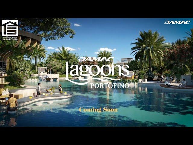 Lagoons Portofino | Damac | Good Reputation Real Estate Broker.