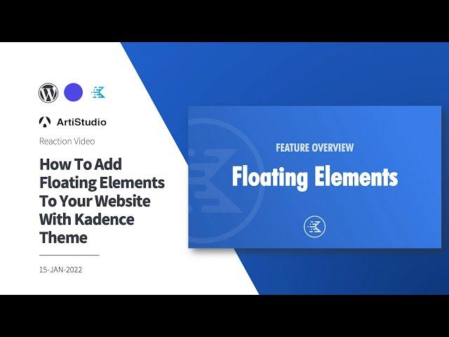 FAB Reacts : How To Add Floating Elements To Your Website With Kadence Theme