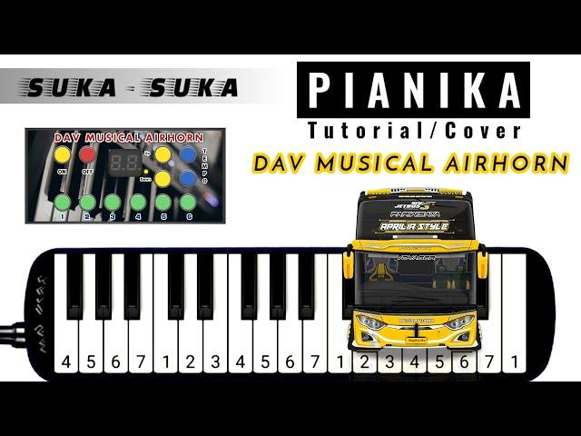 DAV MUSICAL AIRHORN - Pianika Telolet Basuri SUKA SUKA REMIX