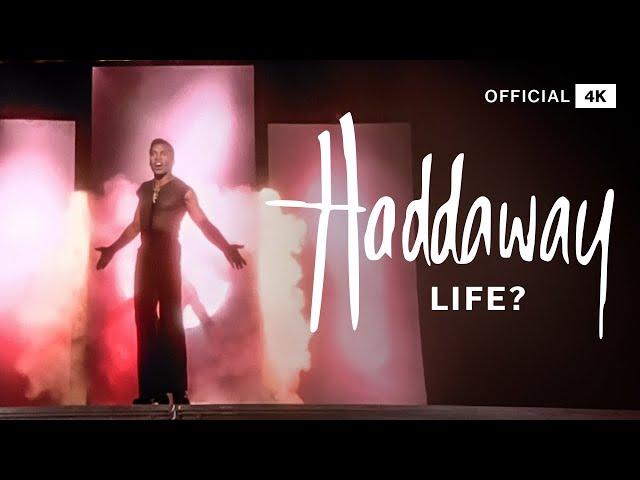 Haddaway - Life  [Official Video]