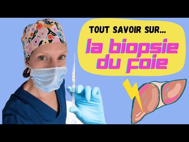 La biopsie du foie : les images !