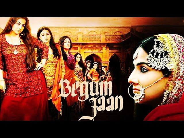 Begum Jaan (2017) Movie REVIEW | @Nexa Films