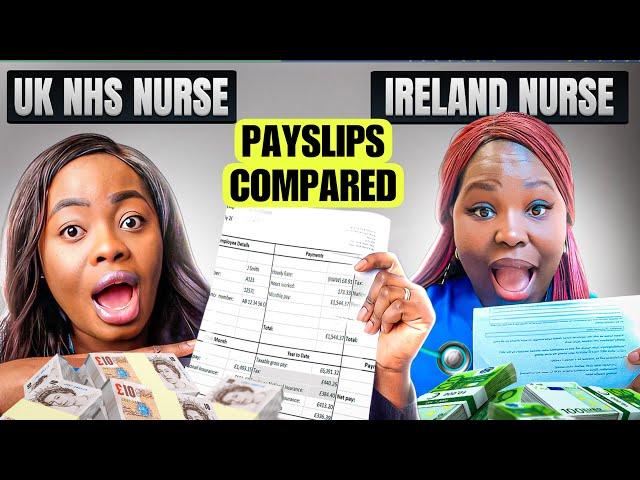 PAYSLIPS COMPARED; UK NHS NURSE VS IRELAND NURSE (HSE) |WHO WINS ?