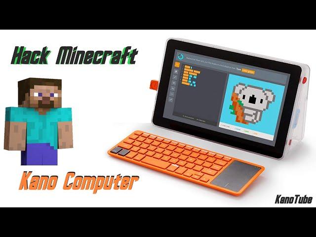 Kano Computer Kit Hack Minecraft - Learn to code