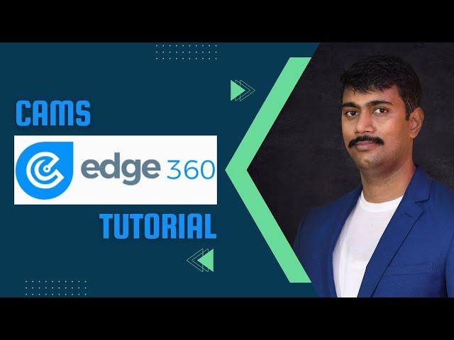 CAMS edge 360 features guide for Mutual Fund Distributors