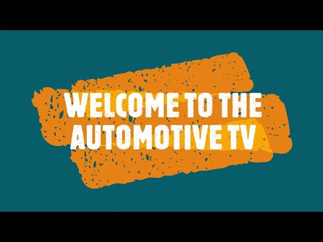 WELCOME TO THE AUTOMOTIVE TV