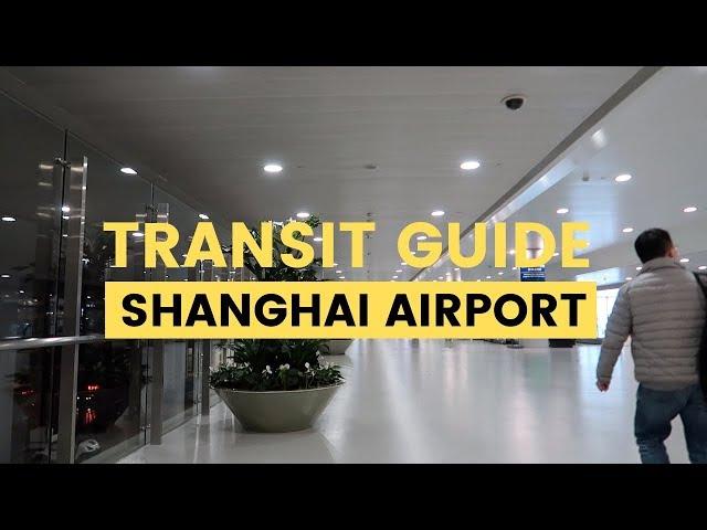 Transit in Shanghai Pudong Airport | How to get to your connecting flight and airport security