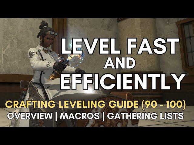 Dawntrail Crafting Leveling Guide: Fast and Efficient Ways to Get to 100