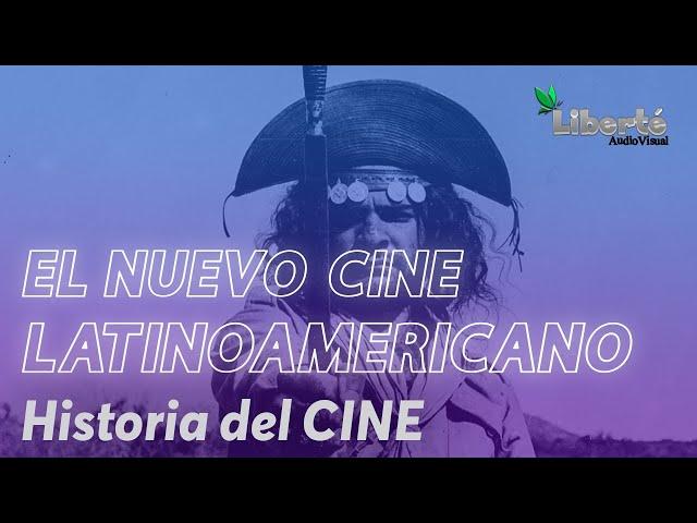 El nuevo CINE LATINOAMERICANO | Historia del Cine