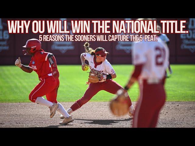 OU Softball Will Win the National Championship… Here’s Why | WCWS 5-Peat Prediction