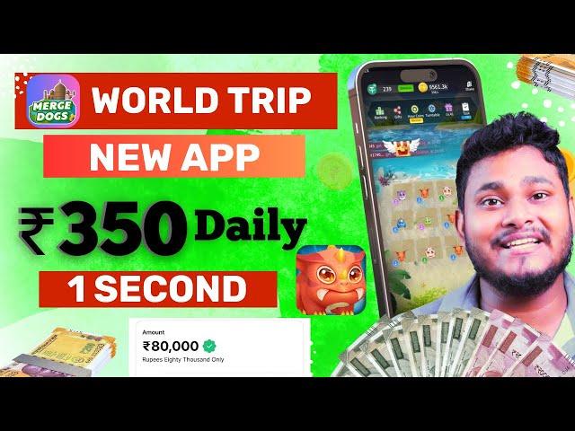 World Trip New App Daily Earn ₹350 | 2023 Best New Earning App Dragon Master App