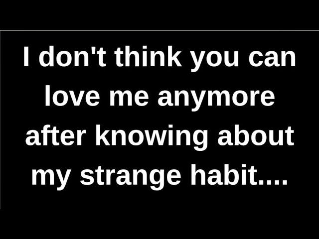 I don't think you can love me anymore..... love quotes  love messages love letter heartfelt messages