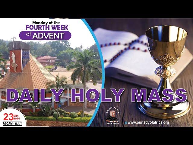 MONDAY OF THE FOURTH WEEK OF ADVENT || Daily TV Mass, 21st Dec,2024