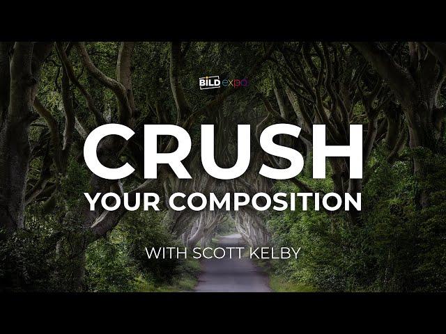 Scott Kelby: Crush the Composition | B&H Bild Expo