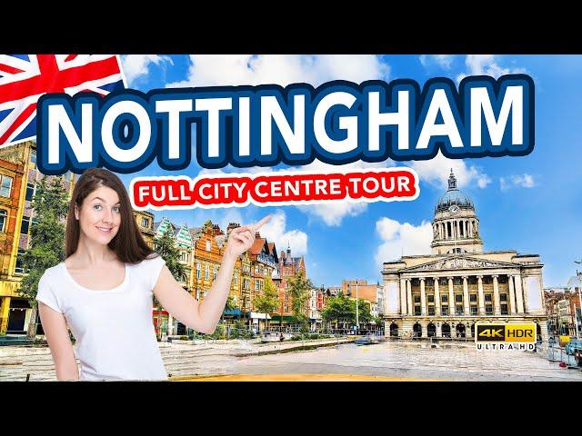 NOTTINGHAM CITY CENTRE - The ultimate tour