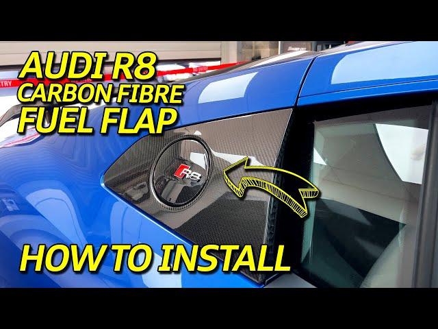 How To Install Audi R8 Carbon Fibre Fuel / Gas Flap