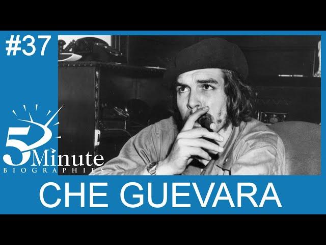 Che Guevara Biography