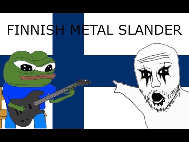 Finnish metal slander