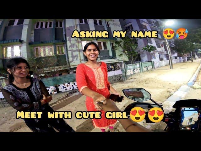 First time meet with cute girl // Asking my Name