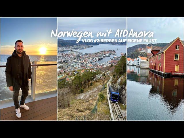 Norwegen mit AIDAnova Vlog 2: Bergen auf eigene Faust