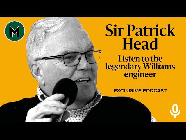 Podcast: Patrick Head | Engineering the Greats