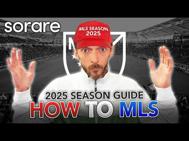 How to MLS on Sorare | WHAT YOU NEED TO KNOW