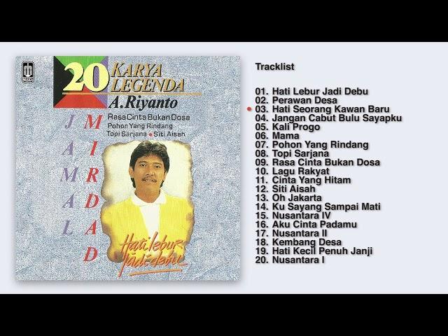 Jamal Mirdad - Album 20 Karya Legenda A. Riyanto  | Audio HQ