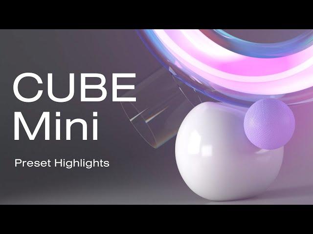 CUBE Mini - Preset Highlights