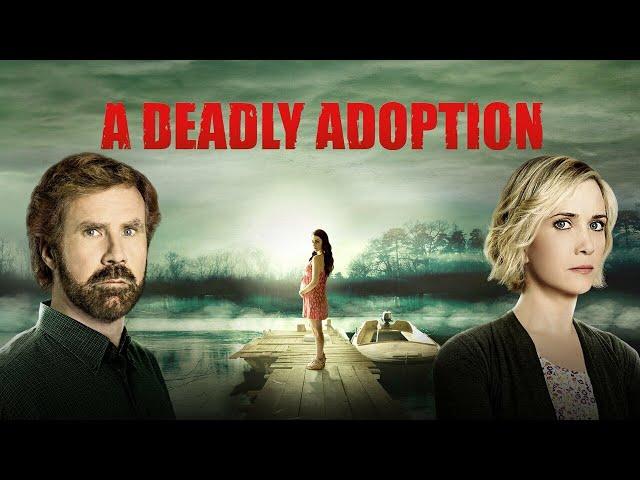 A DEADLY ADOPTION | Ft. Will Ferrell and Kristen Wiig | FULL MOVIE