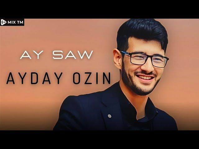 Aydayozin - Ay Saw (Turkmen Aydym 2023)