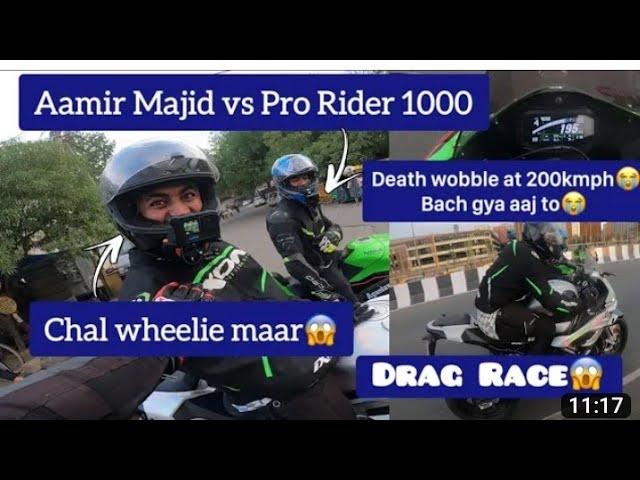 lnssne ride with Aamir majid x pro rider 1000 x Beerbiker same lDrag race l tank slapper 200kmph