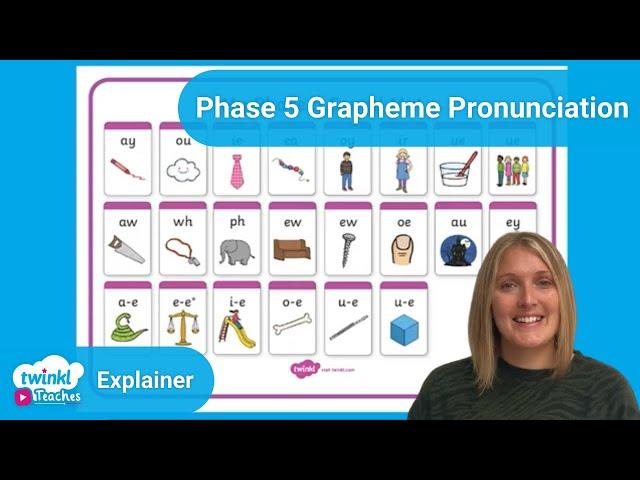 A Support Guide to Phase 5 Grapheme Pronunciation