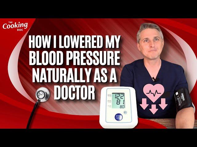 How I Lowered My Blood Pressure Naturally as a Doctor