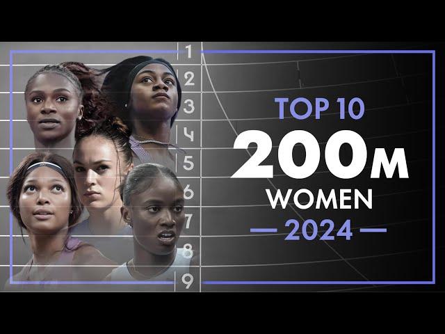 Year End Review 3 | Top 10 200m WOMEN 2024