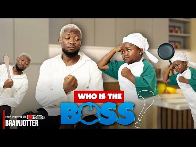 WHO IS THE BOSS. LATEST BRAINJOTTER MOVIE 2024 | OLUEBUBE OBIO