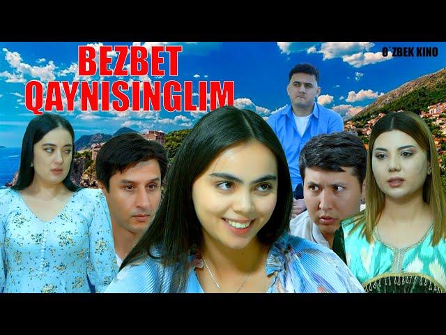 Bezbet qaynisinglim (O`zbek kino) Безбет қайнисинглим