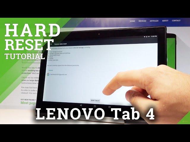 How to Factory Reset LENOVO Tab 4 - Wipe All Data |HardReset.info