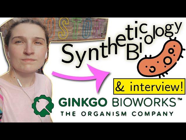 How Synthetic Biology will Grow the Future - Inside Ginkgo Bioworks (literally)