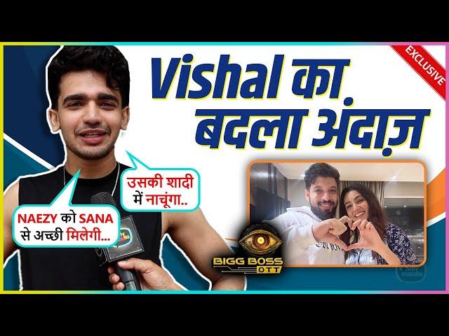 Vishal Pandey MAKES Fun Of Naezy's Heart Break On Sana & Srikanth's Relationship Says Wo Deserving..