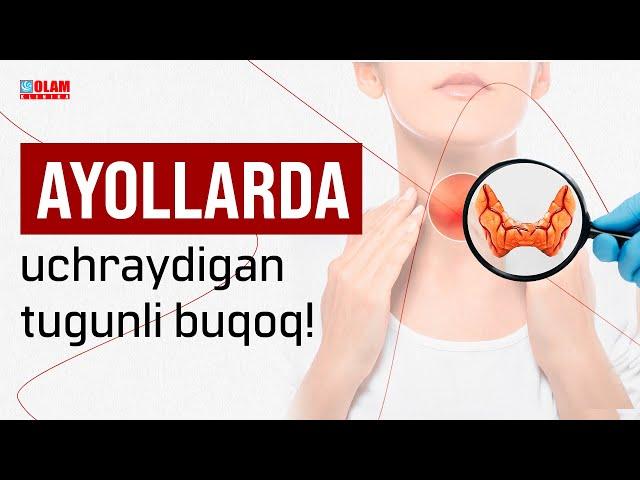 AYOLLARDA UCHRAYDIGAN TUGUNLI BUQOQ! | OLAM KLINIKA