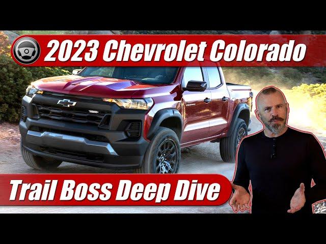 2023 Chevrolet Colorado Trail Boss: Deep Dive