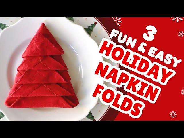 3 Fun & Easy Holiday Napkin Folds