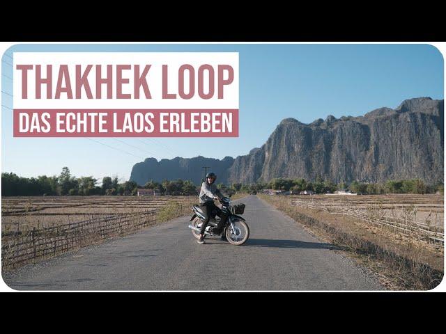 Don't miss the THAKHEK LOOP | LAOS Travel Guide Backpacking