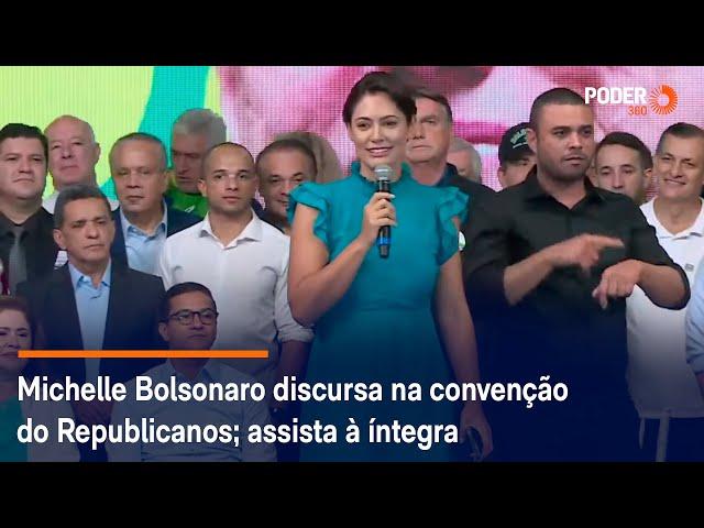 Michelle Bolsonaro discursa na convenção do Republicanos; assista à íntegra