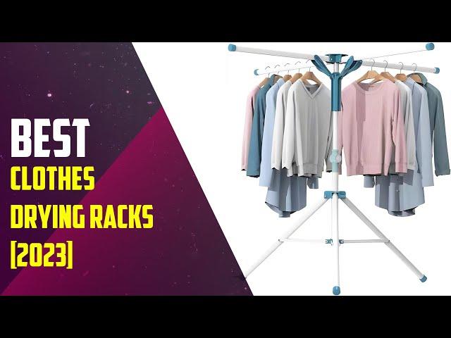 Best Clothes Drying Racks For 2024