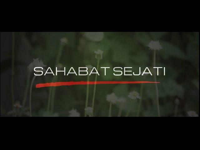 SAHABAT SEJATI - Sebuah Cerita Pendek