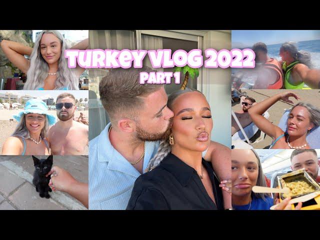 turkey vlog 2022 ️ | part 1 | beach days, jet ski's & nights out