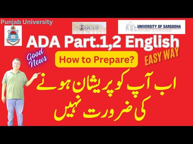 BA ADA Part.1,2 English Preparation Annual 2025 Exams Punjab University/Sargodha University/GCUF